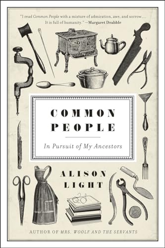 Common People: In Pursuit of My Ancestors