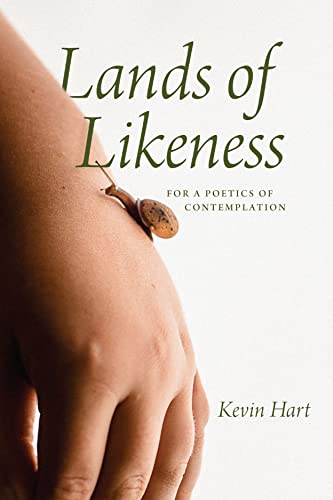 Lands of Likeness: For a Poetics of Contemplation