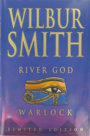 Wilbur Smith Omnibus:  Warlock and River God