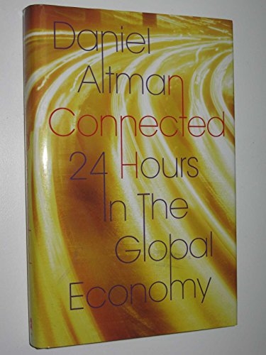 Connected: 24 Hours In The Global Economy