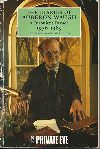 Diaries: A Turbulent Decade, 1976-85