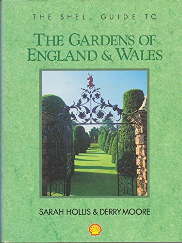 The Shell Guide to the Gardens of England and Wales