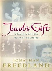 Jacob's Gift: A Journey into the Heart of Belonging