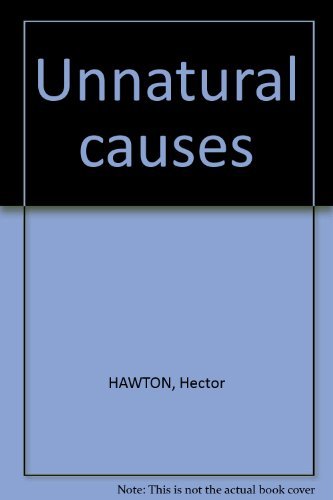 Unnatural Causes