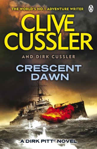 Crescent Dawn: Dirk Pitt #21