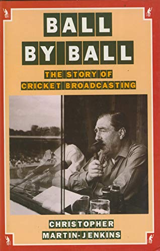 Ball by Ball: Story of Cricket Broadcasting