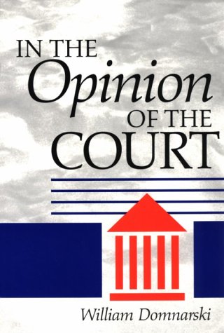 In the Opinion of the Court