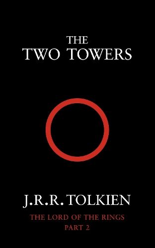 The Two Towers (The Lord of the Rings, Book 2)