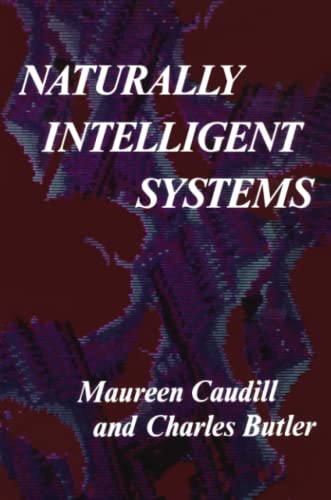 Naturally Intelligent Systems