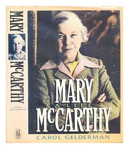 Mary McCarthy: The Authorized Biography