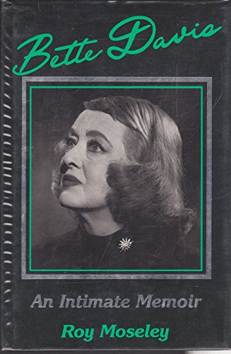 Bette Davis: An Intimate Memoir