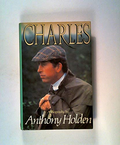 Charles: A Biography