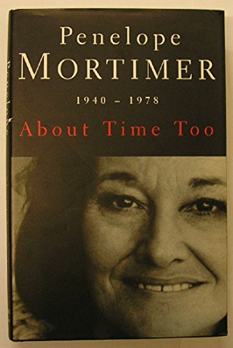 About Time Too: 1940-78