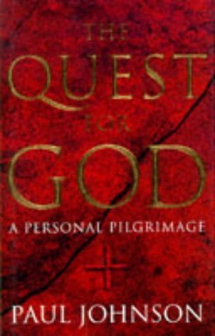 The Quest for God: A Personal Pilgrimage