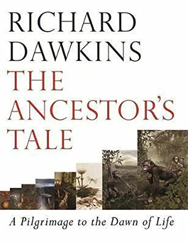 The Ancestor's Tale: A Pilgrimage to the Dawn of Life