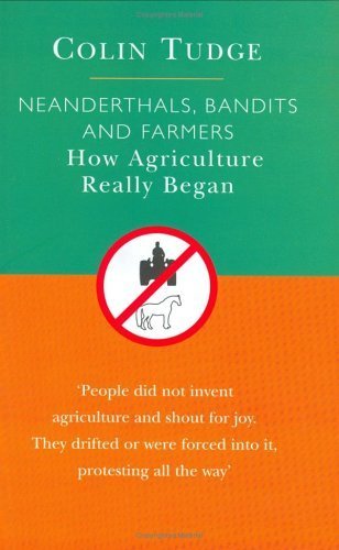 Neanderthals, Bandits and Farmers