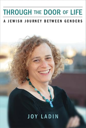 Through the Door of Life: A Jewish Journey Between Genders