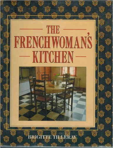 The Frenchwoman's Kitchen