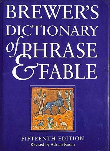 Brewer's Dictionary of Phrase and Fable