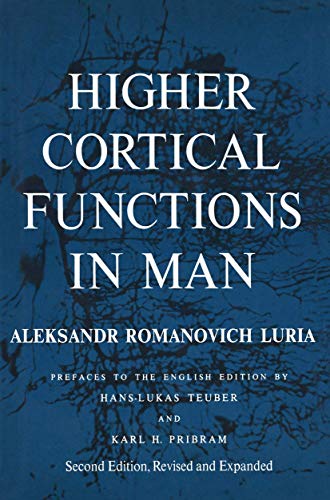 Higher Cortical Functions in Man