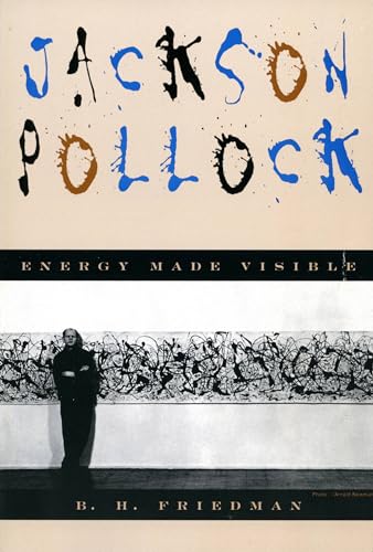 Jackson Pollock: Energy Made Visible