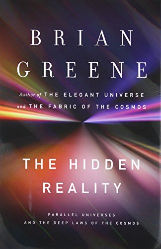 The Hidden Reality: Parallel Universes and the Deep Laws of the Cosmos