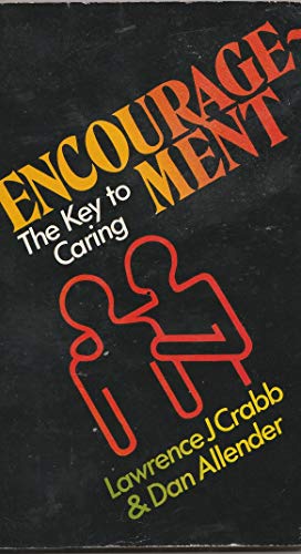 Encouragement: The Key to Caring