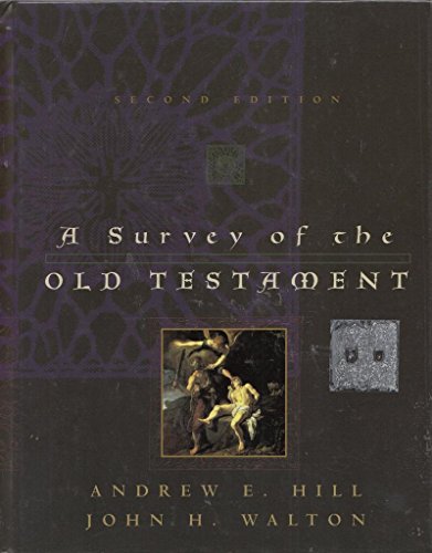 A Survey of the Old Testament
