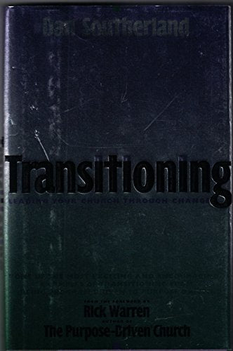 Transitioning: Leading Your Church through Change