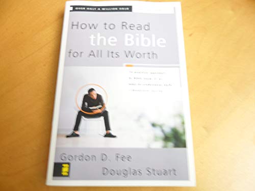 How To Read The Bible For All It's Worth