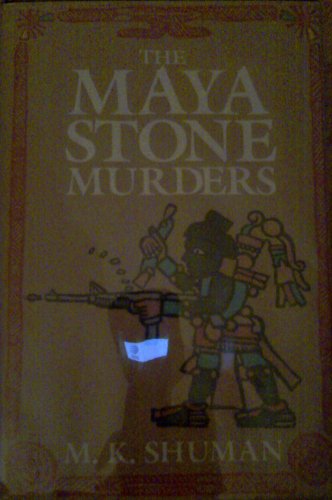 The Maya Stone Murders