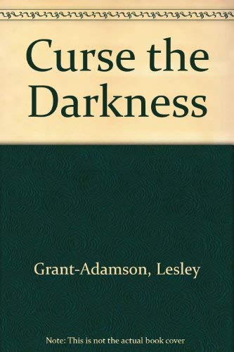 Curse the Darkness