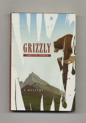 Grizzly, a Mystery