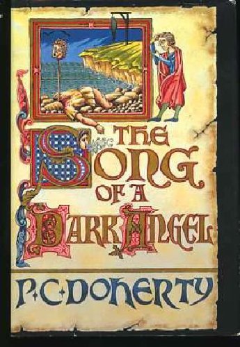 The Song of a Dark Angel: A Medieval Mystery Featuring Hugh Corbett