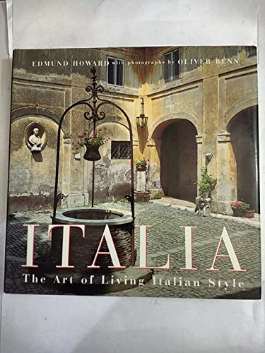 Italia: The Art of Living Italian Style