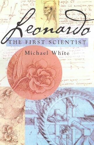 Leonardo: The First Scientist