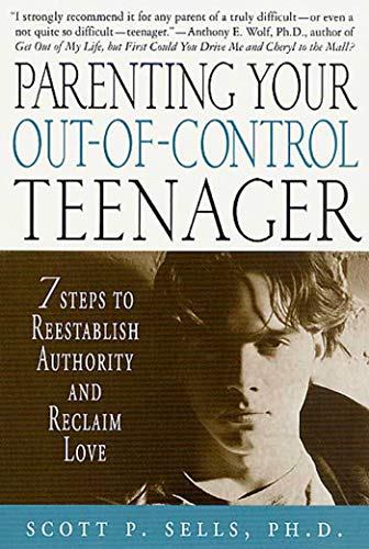 Parenting Your Out-Of-Control Teenager