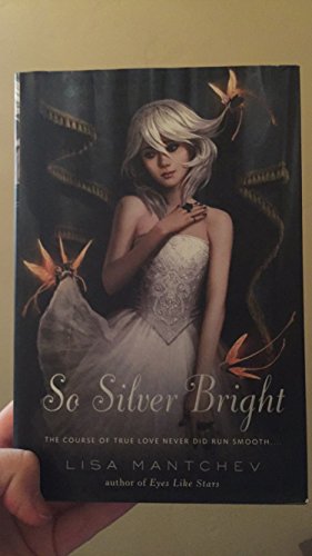 So Silver Bright