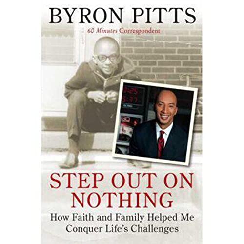 Step Out on Nothing: How Faith and Family Helped Me Conquer Life's