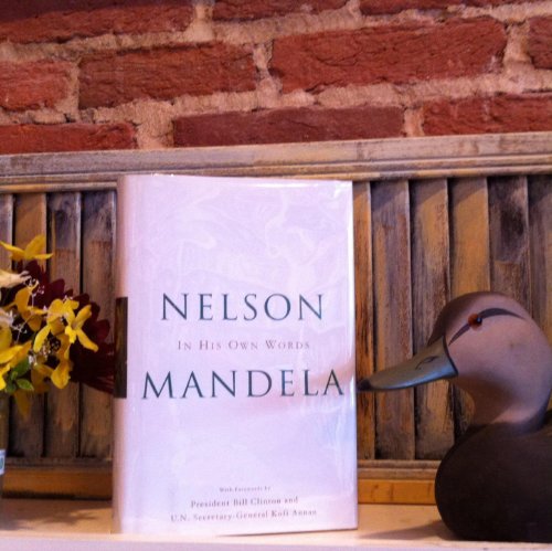 In His Own Words: Nelson Mandela