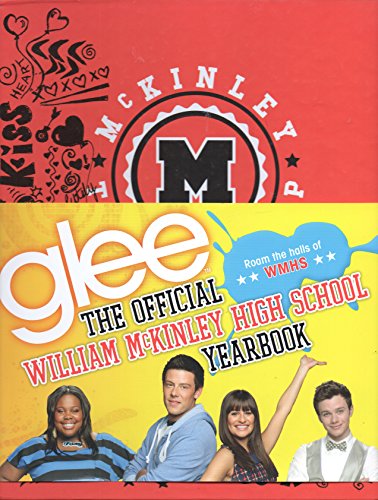 Glee: The Official William McKinley High School Yearbook