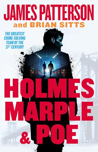 Holmes, Marple & Poe: A Holmes, Margaret & Poe Mystery