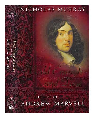 Andrew Marvell: World Enough and Time