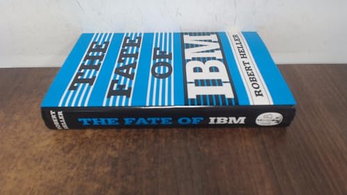 The Fate of IBM