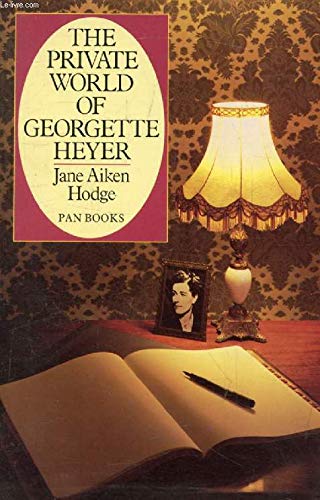 The Private World of Georgette Heyer