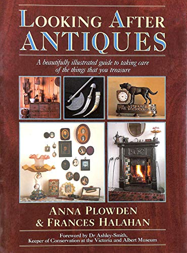 Looking After Antiques