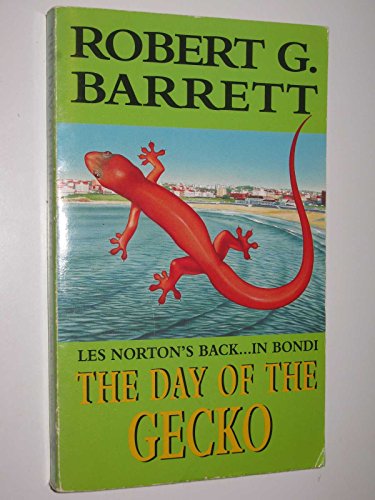 The Day of the Gecko: A Les Norton Novel 9