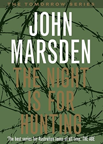 The Night is for Hunting: Tomorrow Series 6