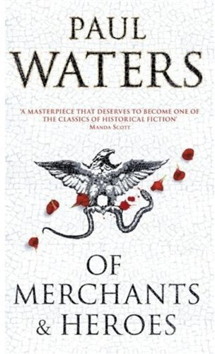 Of Merchants & Heroes