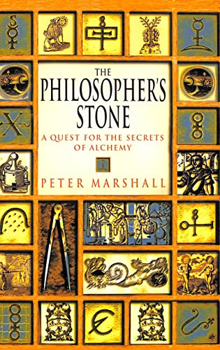 Philosopher's Stone: A Quest for the Secrets of Alchemy